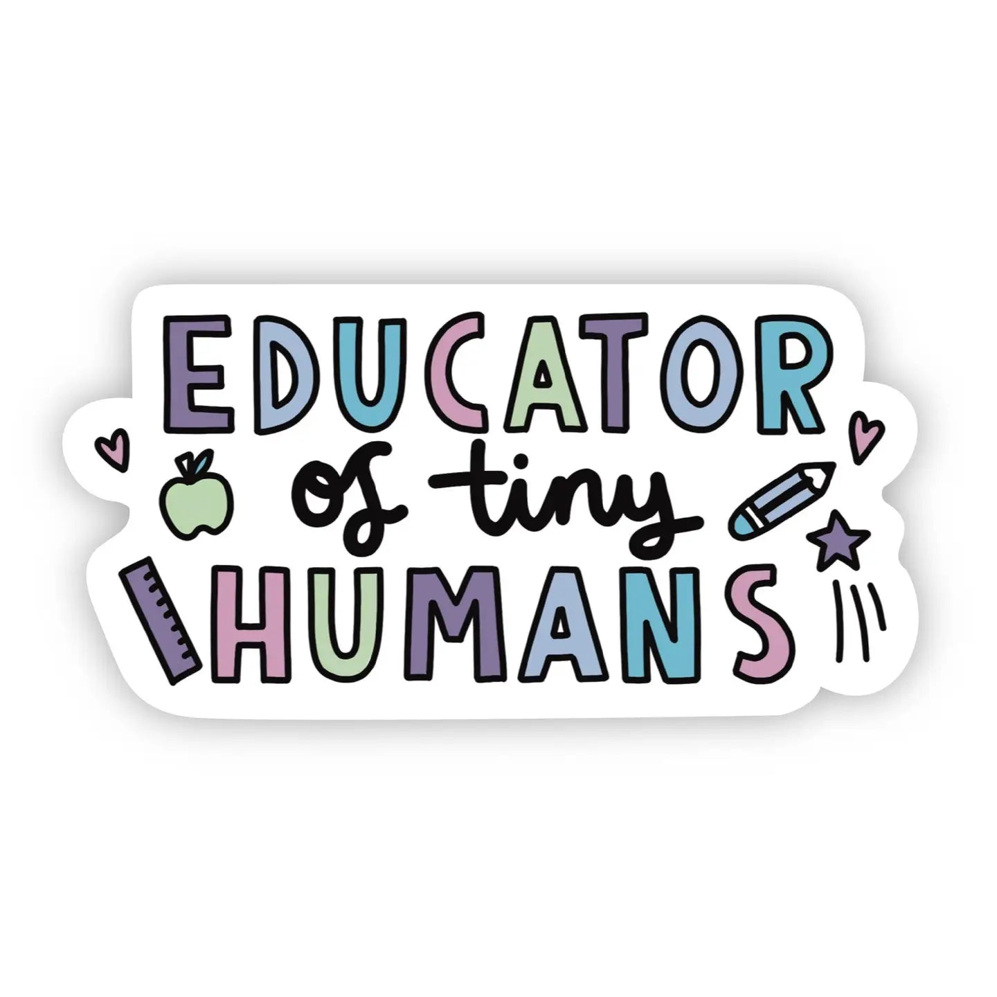 Educator Of Tiny Humans