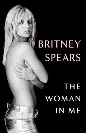 The Women In Me By Brittney Spears