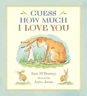 Guess How Much I Love You 30th Anniversary Hard Cover Book