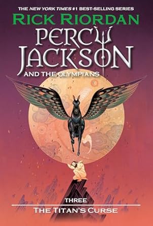 Percy Jackson And The Olympians, Book 3: The Titan's Curse
