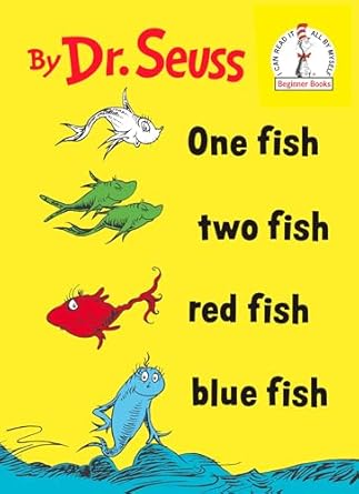 One Fish Two Fish Red Fish Blue Fish