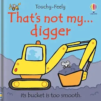 That's Not My Digger