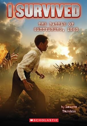 I Survived The Battle Of Gettysburg, 1863