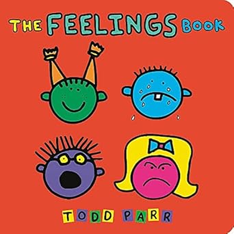 The Feelings Book by Todd Parr