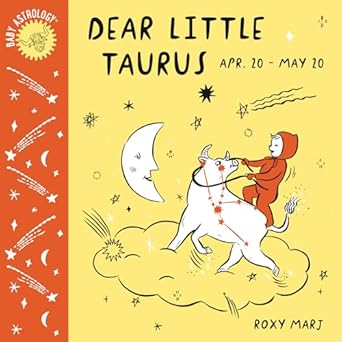 BABY ASTROLOGY: DEAR LITTLE TAURUS