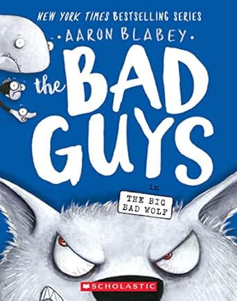 Bad Guys #9 Big Bad Wolf