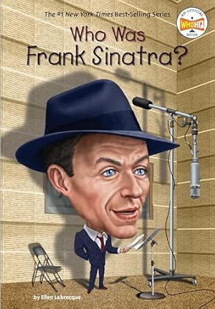 WHO WAS FRANK SINATRA?