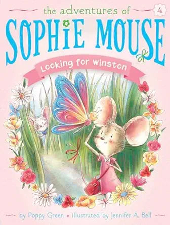 The Adventures of Sophie Mouse #4 - Looking For Winston