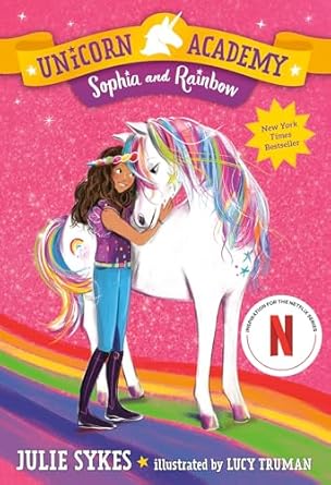 Unicorn Academy #1 - Sophia & Rainbow