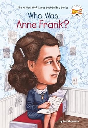 WHO WAS ANNE FRANK?