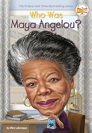 WHO WAS MAYA ANGELOU?