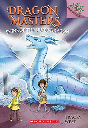 Dragon Masters - Shine of the Silver Dragon
