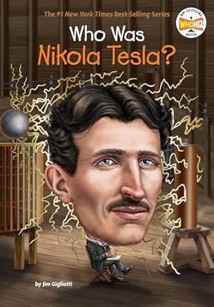 WHO WAS NIKOLA TESLA?
