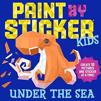 Paint By Stickers Kids: Under The Sea