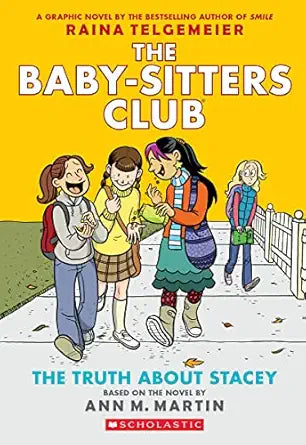 The Babysitters Club: The Truth About Stacey