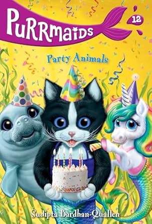 Purrmaids #12 Party Animals