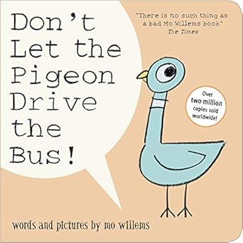Don't Let The Pigeon Drive The Bus