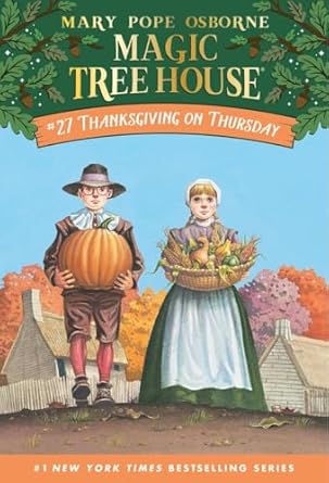 Magic Tree House #27 Thanksgiving On Thursday