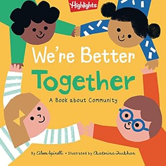 We're Better Together - A Book About Community
