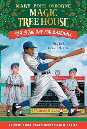 Magic Tree House #29 A Big Day For Baseball