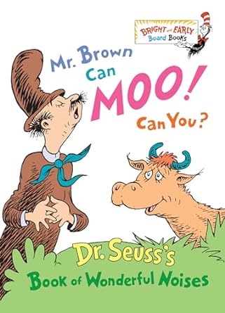 Mr. Brown Can Moo! Can You?