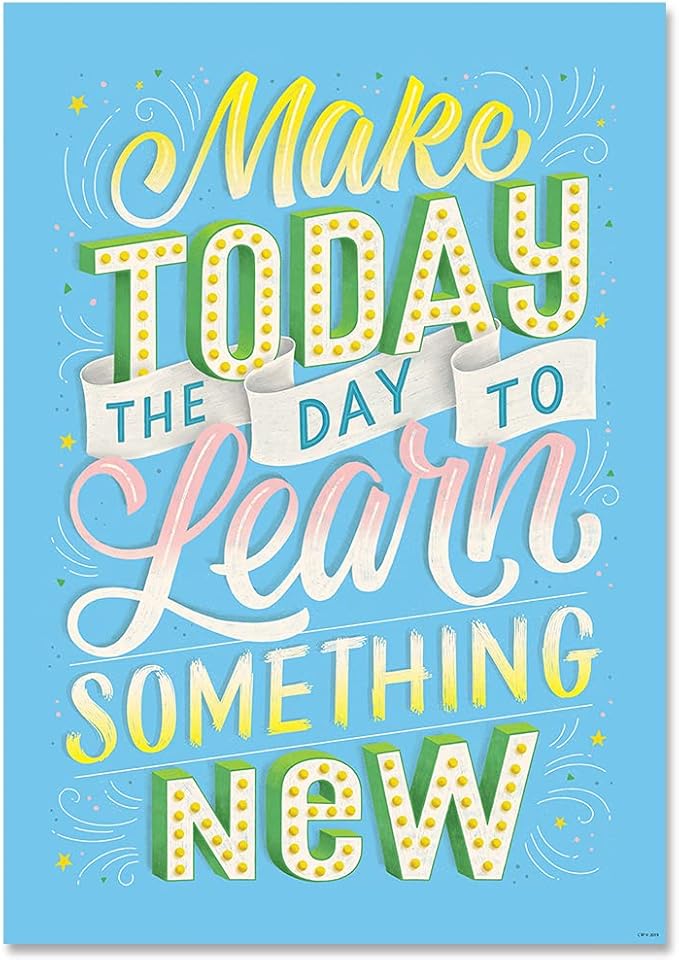 Make Today The Day Poster
