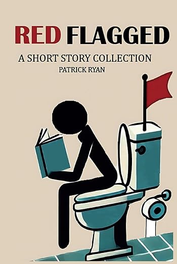 Red Flagged : A Short Story Collection