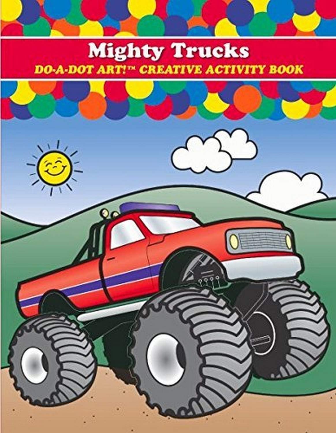 Do-A-Dot Art! Creative Activity Book, Mighty Trucks!, 24 pages
