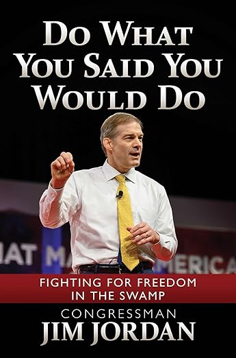 Do What You Said You Would Do by Jim Jordan