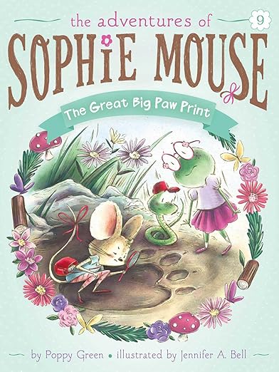 The Adventures of Sophie Mouse #9 - The Great Big Paw Print