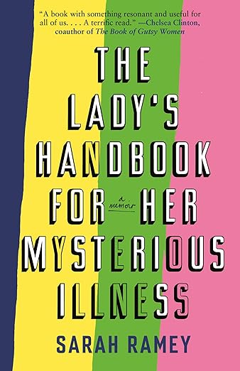 The Lady's Handbook for Her Mysterious Illness