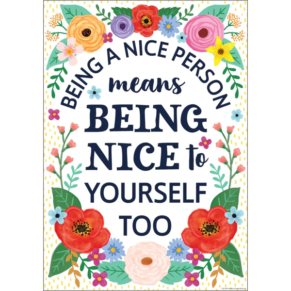 Wildflowers Being A Nice Person Poster