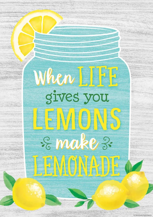 When Life Gives You Lemons Poster