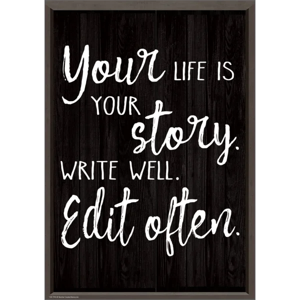 Your Life is Your Story Poster
