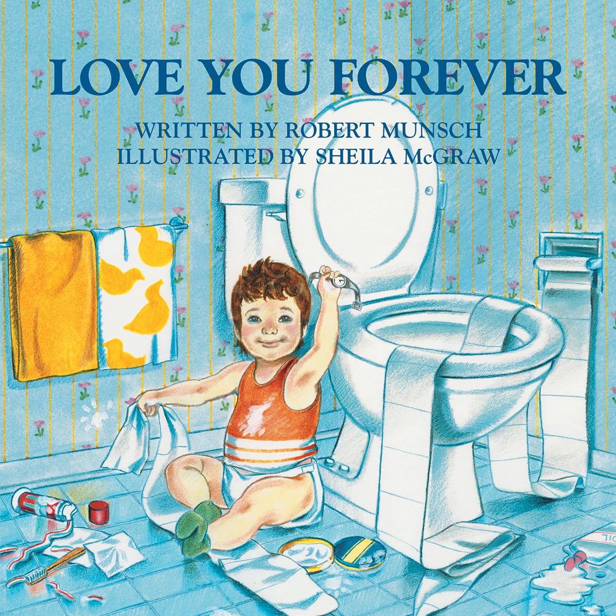 Love You Forever Board Book
