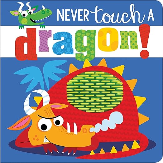 Never Touch A Dragon!