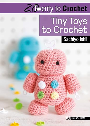Tiny Toys To Crochet