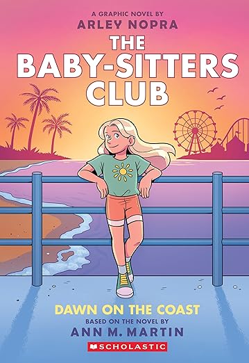 The Babysitters Club: Dawn On The Coast