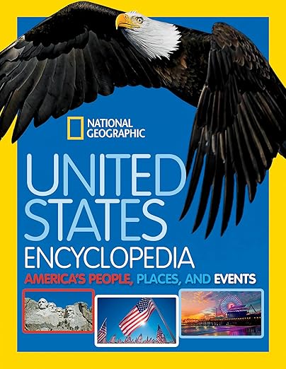 National Geographic Kids United States Encyclopedia: America's People, Places, and Events