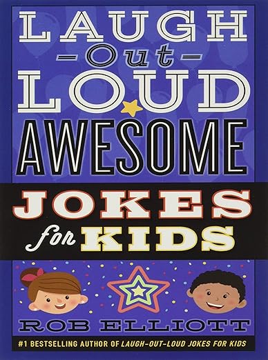Laugh-Out-Loud Awesome Jokes for Kids