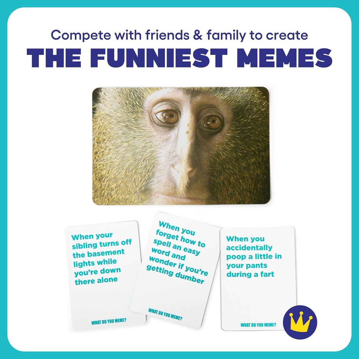 WHAT DO YOU MEME? Family Edition