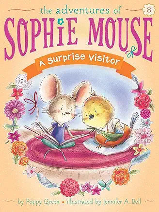 The Adventures of Sophie Mouse #8 - A Surprise Visitor