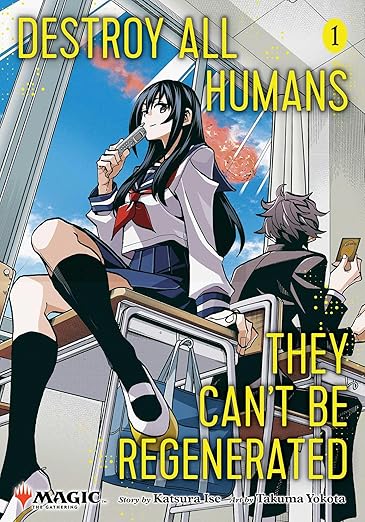 Destroy All Humans They Can't Be Regenerated (Manga)