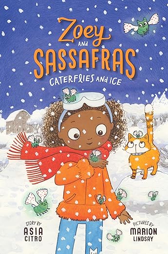 Zoey And Sassafras - Caterflies And Ice #4