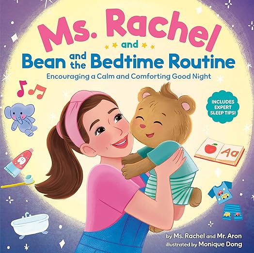 Ms. Rachel and Bean and the Bedtime Routine