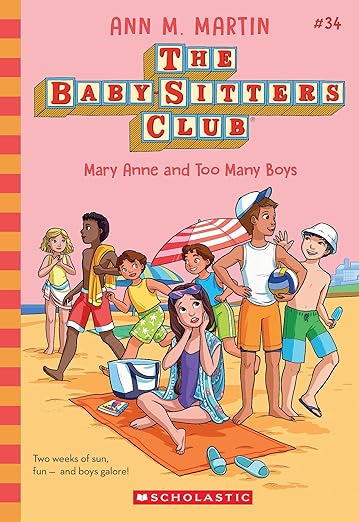 The Babysitters Club: Mary Anne and Too Many Boys
