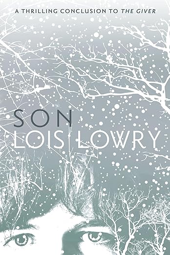 Son By: Lois Lowry