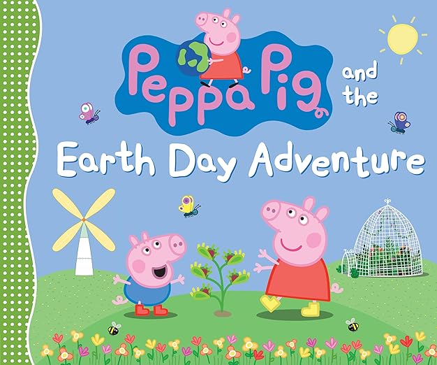 Peppa Pig and the Earth Day Adventure