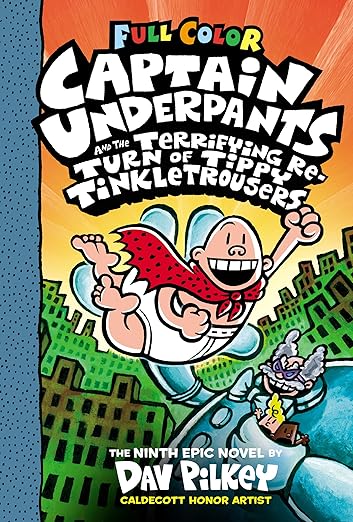 Captain Underpants and Terrifying Return of Tippy Tinkle Trousers