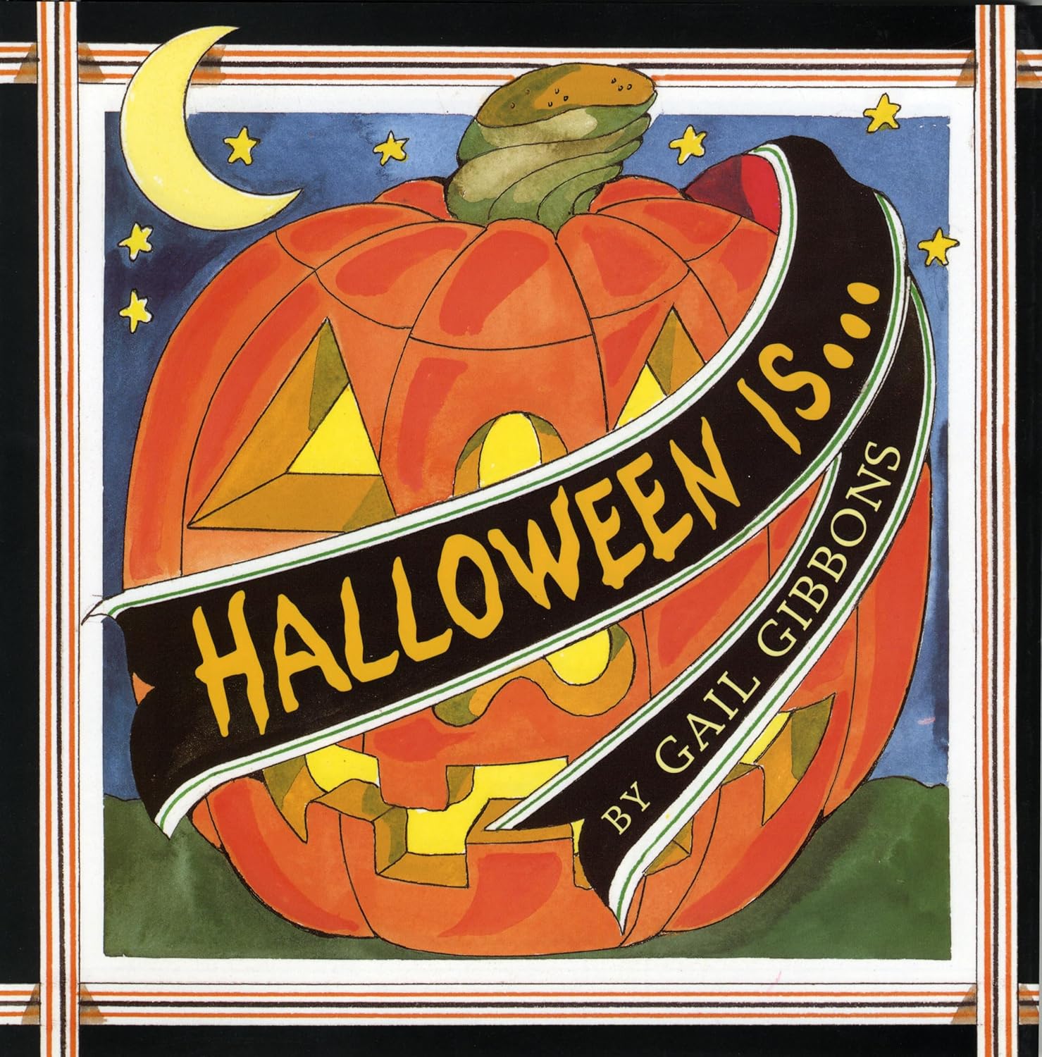 Halloween Is... by Gail Gibbons